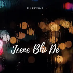 Jeene Bhi De harry bmz