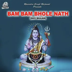 Bam Bam Bhole Nath Achal Srivastava