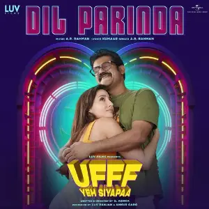 Dil Parinda (From Ufff Yeh Siyapaa) image