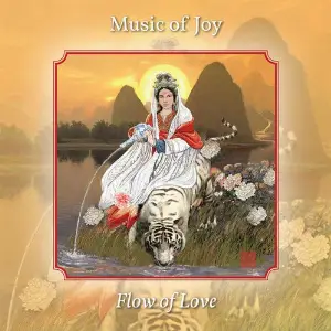 Flow of Love Music of Joy