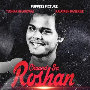 Chaand Sa Roshan - Single image