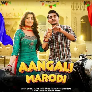 Aangali Marodi (feat. Dev Chauhan  Aarju Dhillon) image