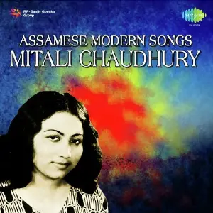 Assamese Modern Songs Mitali Chaudhury image