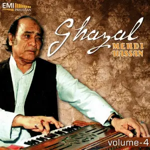 Mehdi Hassan Ghazals, Vol. 4 image
