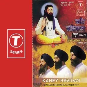 Keh Ravidas (Vol. 72) (Part 5) Bhai Harjinder Singh Ji (Srinagar Wale)