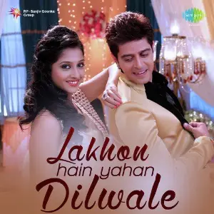 Lakhon Hain Yahan Dilwale Reet