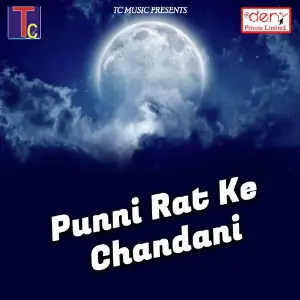Punni Rat Ke Chandani image