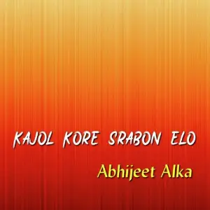 Kajol Kore Srabon Elo Abhijeet Alka