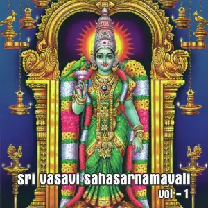 Sri Vasavi Sahasranamavali, Vol. 1 image