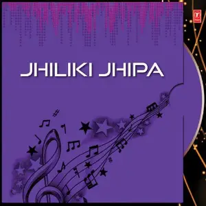 Jhiliki Jhipa Various Artists