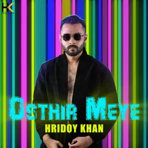 Osthir Meye Hridoy Khan