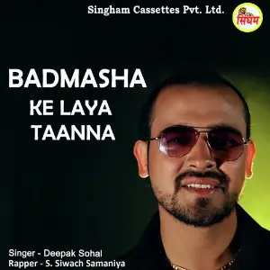 Badmasha Ke Laya Taanna image