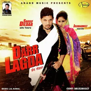 Darr Lagda Sharif Dildar, Jashanmeet