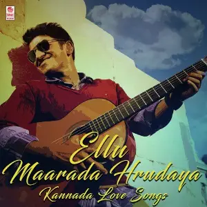 Ellu Maarada Hrudaya - Kannada Love Songs Various Artists