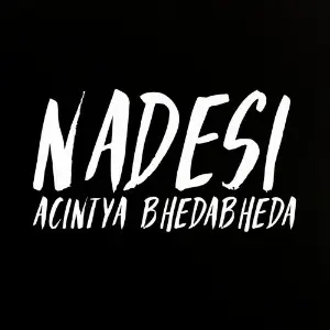 Acintya Bhedabheda Nadesi