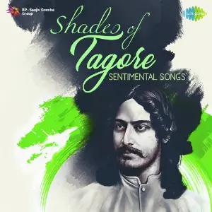 Shades of Tagore - Sentimental Songs image