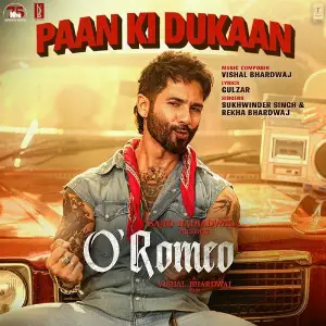 Paan Ki Dukaan (From O Romeo) image