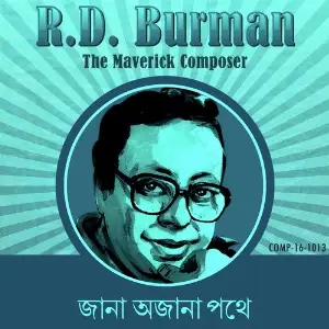 Jana Ajana Pathey - R.D. Burman The Maverick Composer image