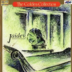 Golden Collection - Jaidev - Vol 1 Jaidev Kumar