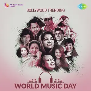 Bollywood Trending - World Music Day Various Artists
