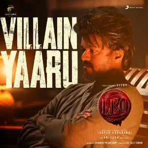 Villain Yaaru (From Leo) image