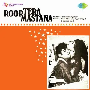 Roop Tera Mastana Laxmikant - Pyarelal