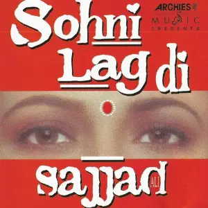 Sohni Lag Di Sajjad Ali