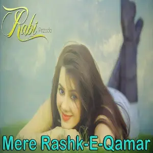 Mere Rashk-e-Qamar image