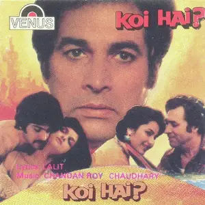 Koi Hai Chandan Roy Chaudhari
