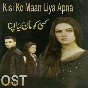 Kisi Ko Maan Liya Apna (From Kisi Ko Maan Liya Apna) image