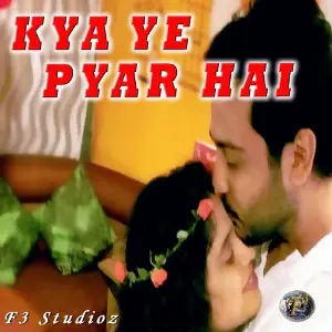 Kya Ye Pyar Hai (Valentines Day Special) image
