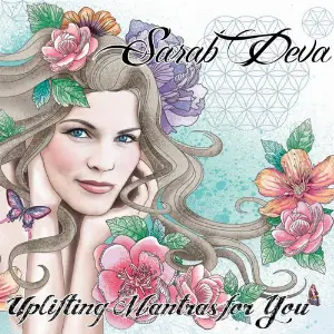Uplifting Mantras for You Sarab Deva