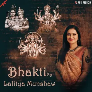 Bhakti By Lalitya Munshaw Various Artists