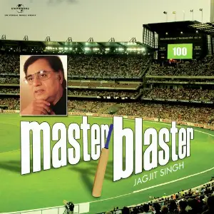 Master Blaster - Jagjit Singh Jagjit Singh
