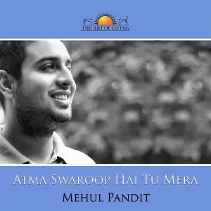 Atma Swaroop Hai Tu Mera - Single image