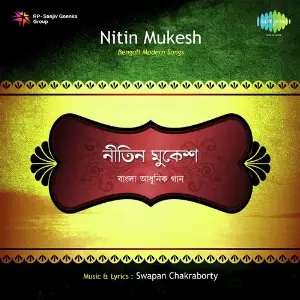 Adhunik Bengali Songs Of Nitin Mukesh image