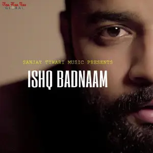 Ishq Badnaam - Single image