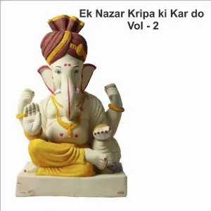Ek Nazar Kripa Ki Kar Do, Vol. 2 image