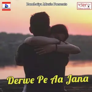 Derwe Pe Aa Jana image