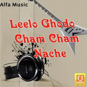 Leelo Ghodo Cham Cham Nache image