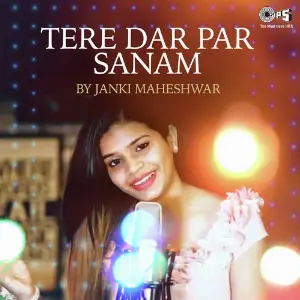 Tere Dar Par Sanam By Janki Maheshwar image