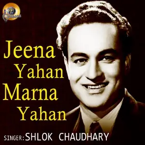Jeena Yahan Marna Yahan (Cover Version) image