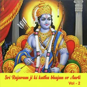 Sri Rajaram Ji Ki Katha Bhajan or Aarti, Vol. 2 image
