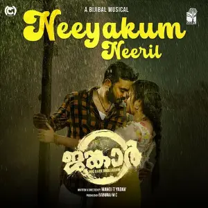 Neeyakum Neeril (From Jangar) image