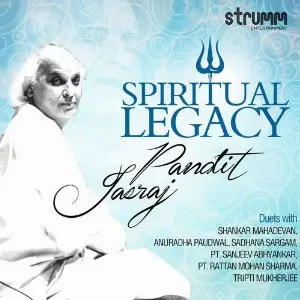 Spiritual Legacy - Pandit Jasraj Pandit Jasraj