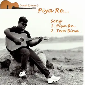 Piya Re.. 