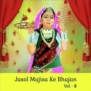 Jasol Majisa Ke Bhajan, Vol. 8 image