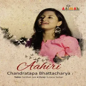 Aahiri Chandratapa Bhattacharya