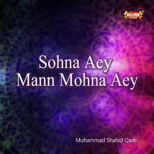 Sohna Aey Mann Mohna Aey image