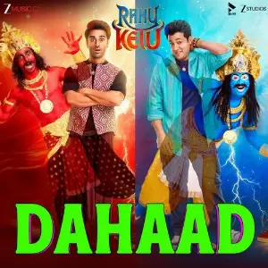 Dahaad (From Rahu Ketu) image